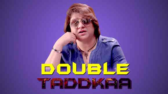 Double Taddkaa (Dub)