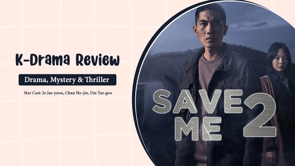 Save Me 2 Review