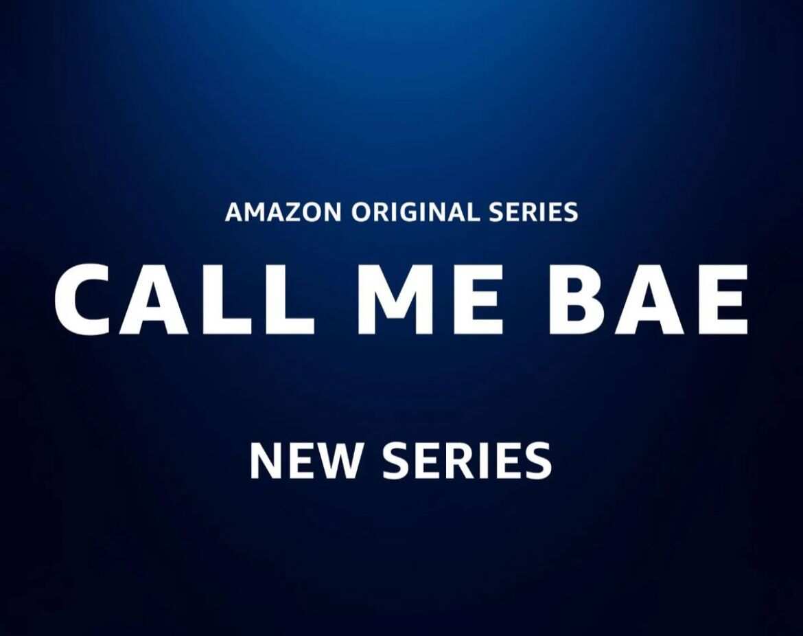 3.  Call me Bae (Hindi)