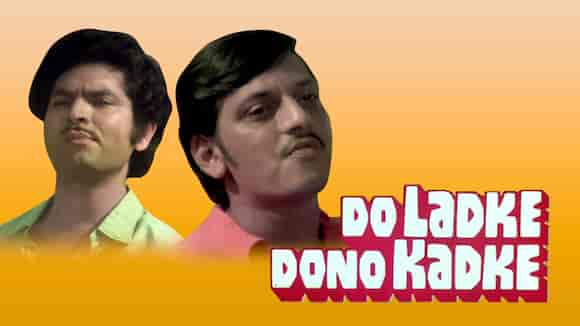 Do Ladke Dono Kadke