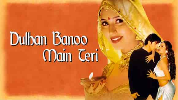 Dulhan Banoo Main Teri