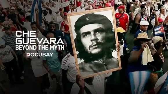 Che Guevara, Beyond The Myth