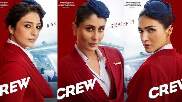 Crew first posters – Tabu, Kareena Kapoor Khan and Kriti Sanon’s film postponed by a week, see new release date