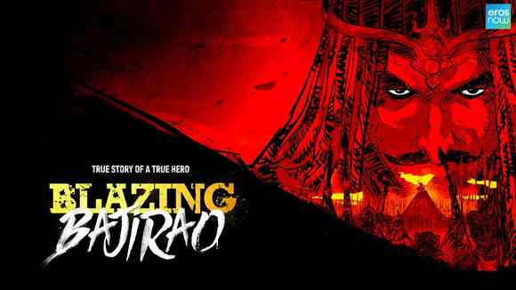 Blazing Bajirao