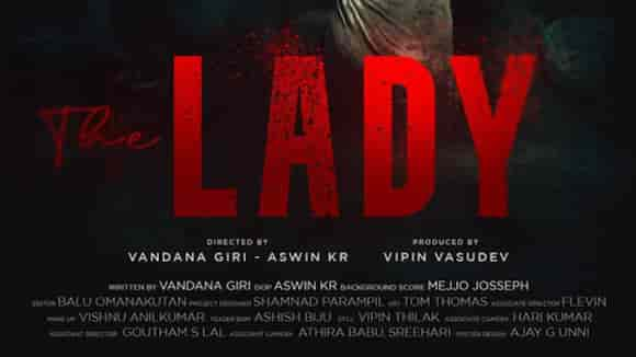 The Lady - Malayalam Short Film