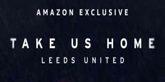 Take Us Home: Leeds United