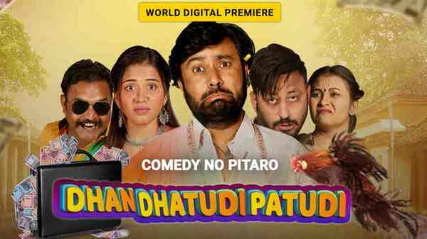 Dhan Dhatudi Patudi review: This Hemang Dave, Chetan Daiya starring film is merely average