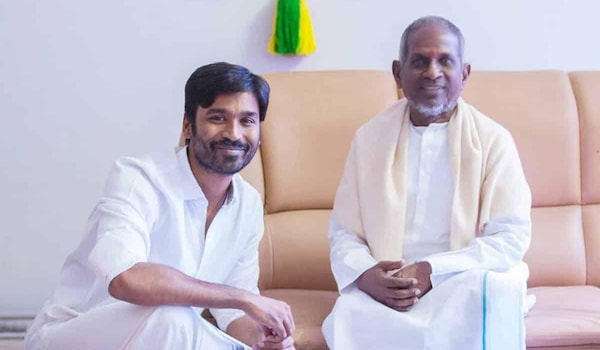 Dhanush and Ilaiyaraaja