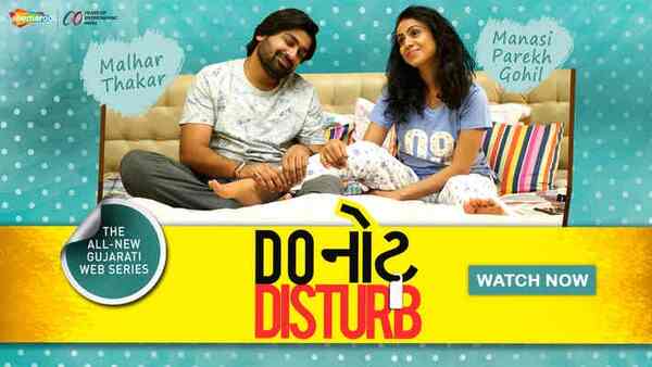 Do Not Disturb review: Malhar Thakar-Manasi Parekh Gohil's series could have been Little Things but suffers immensely