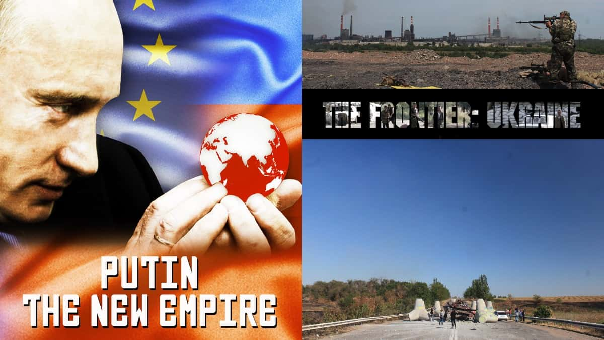 4 Best Documentaries, that can help you understand Russia Ukraine war