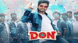 Sivakarthikeyan's Don gets a 'U' certificate ahead of its release