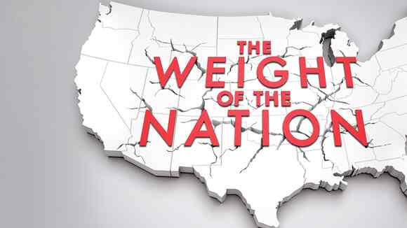 The Weight Of The Nation