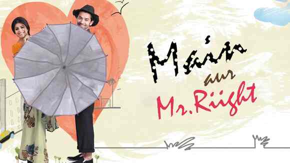 Main Aur Mr. Riight