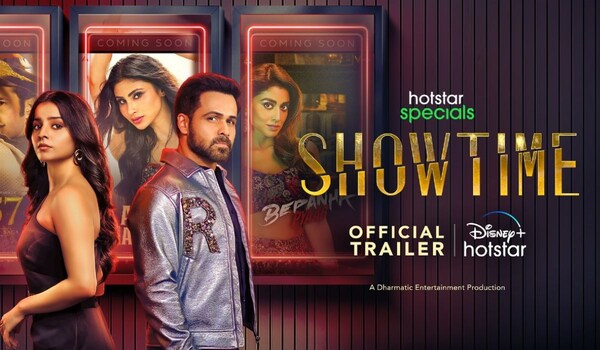 Showtime Trailer - Emraan Hashmi excels as the true blue badshah of Bollywood in the Karan Johar produced show on nepotism!