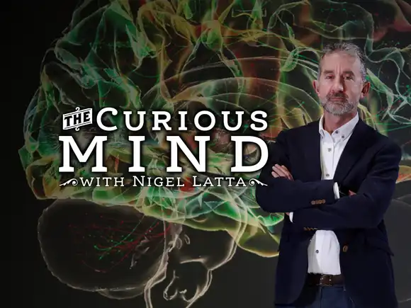 The Curious Mind with Nigel Latta