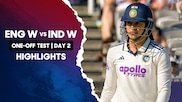 Day 2 - One-off Test - Highlights - 11 Jul 2026
