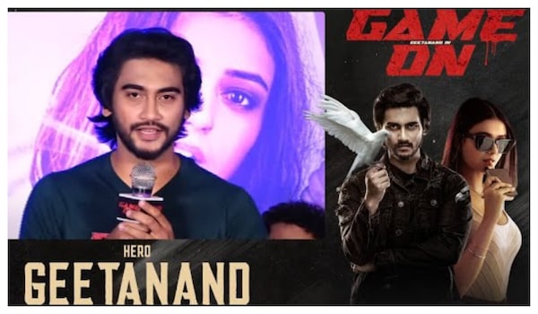 Game On is a psychological game-based thriller that has been never attempted in Telugu cinema, says Geetanand