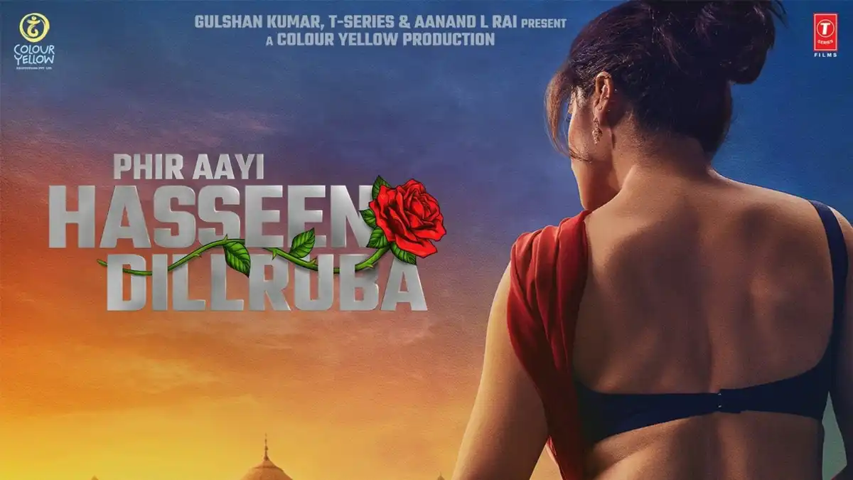 Phir Aayi Haseen Dillruba: Taapsee Pannu, Vikrant Massey’s film’s first look poster promises something thrilling and steamy in store