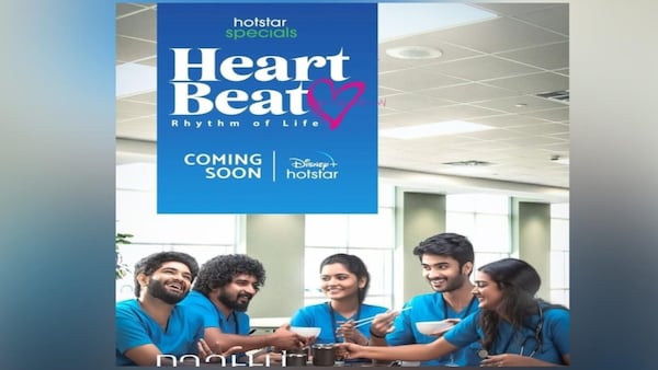 Heart Beat - Disney+ Hotstar announces a new Tamil medical drama