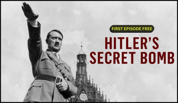 Hitler's Secret Bomb