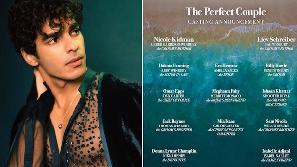 Ishaan Khatter to star alongside Nicole Kidman in Netflix’s The Perfect Couple