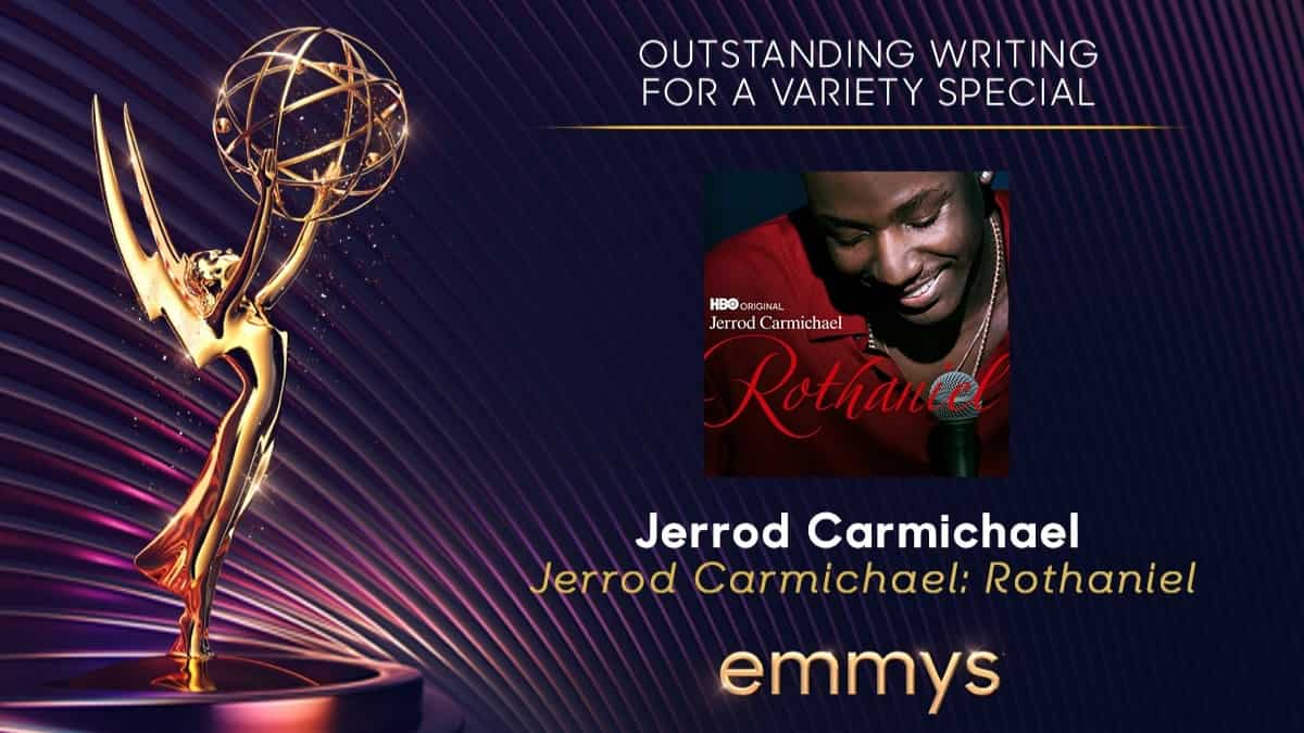 Outstanding Writing for a Variety Special: Jerrod Carmichael for Jerrod Carmichael: Rothaniel