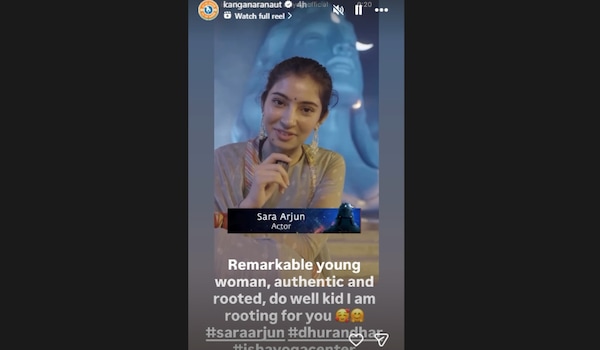 Kangana Ranaut praises Sara Arjun