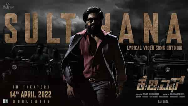 KGF: Chapter 2 song Sulthana is music for our inner warrior