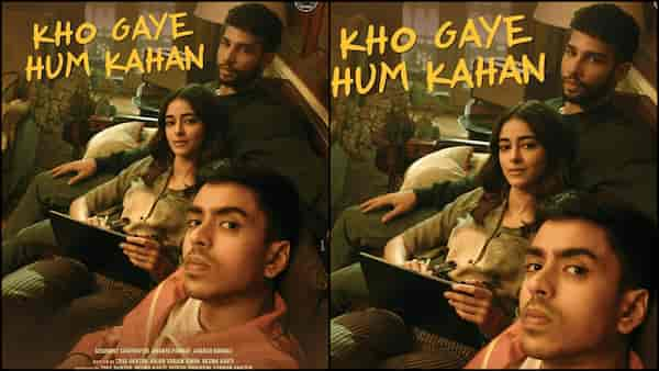 Siddhant Chaturvedi, Ananya Panday, Adarsh Gourav team up for Kho Gaye Hum Kahan, first look out