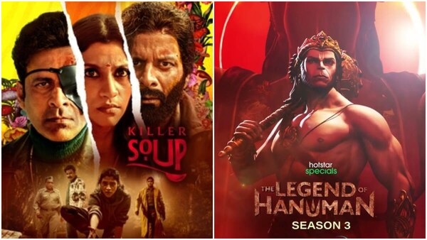 Latest OTT Releases - From Killer Soup to The Legend of Hanuman Season 3 - Top web series to watch this weekend