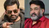 Prithviraj Sukumaran reveals his plans for Mohanlal starrer L2 Empuraan; says he is not allowed to do action scenes