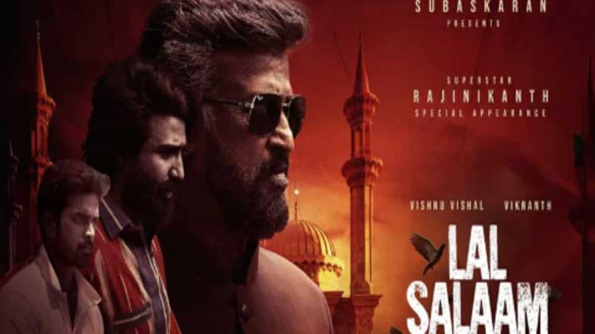 Lal Salaam new release date - Here’s when the Rajinikanth, Vishnu ...