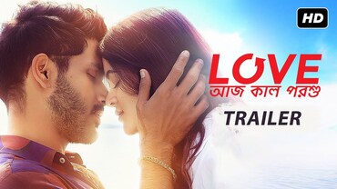 Love Aaj Kal Porshu Trailer