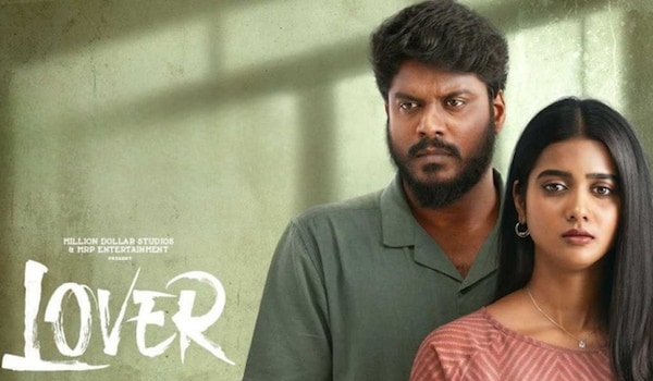 Lover movie review: Manikandan shines in this tale of love that realistically captures what emotional abuse is