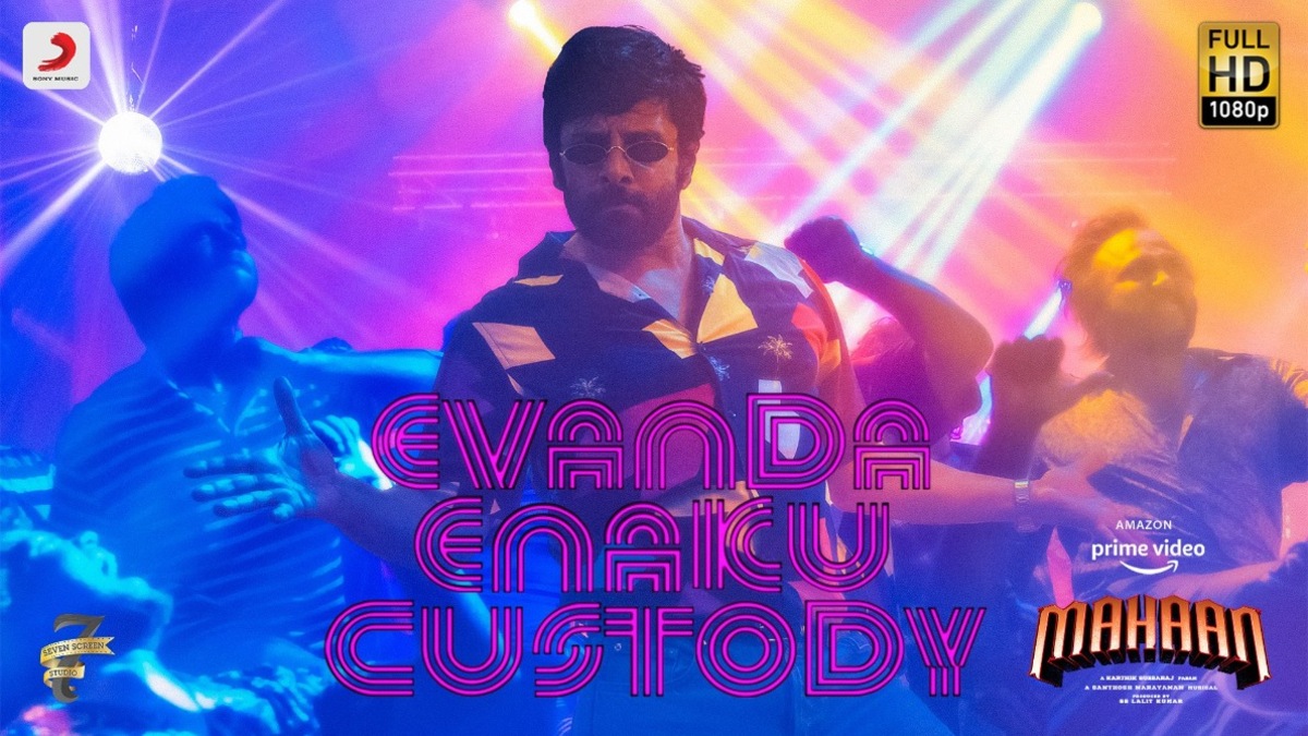 Evanda Enakku Custody: Vikram's presence and Santhosh Narayanan's retro music stand out in this song