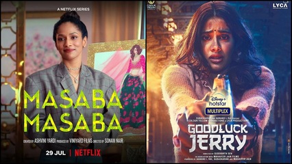 July 2022 Week 5 OTT movies, web series India releases: From Masaba Masaba Season 2 to Good Luck Jerry