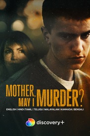Mother, May I Murder?