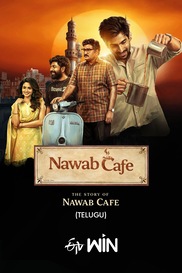 Nawabs Cafe ( A Stroy of Chaiwala)