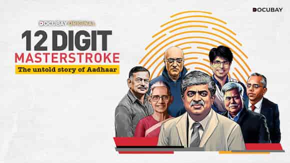 12 Digit Masterstroke: The Untold Story of Aadhaar