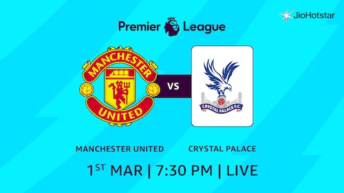Manchester United vs Crystal Palace