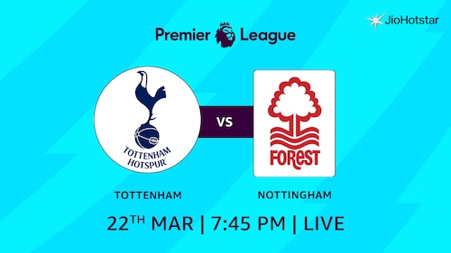 Watch Tottenham Hotspur vs Nottingham Forest on OTTplay with one OTT subscription