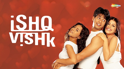 Ishq Vishk​​