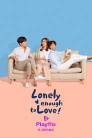 Lonely Enough to Love (Telugu)
