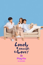 Lonely Enough to Love (Telugu)