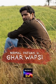 Nirmal Pathak Ki Ghar Wapsi