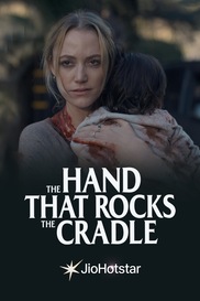 The Hand That Rocks the Cradle