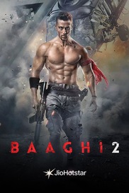 Baaghi 2