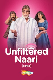 Unfiltered Naari