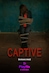 Captive (Hindi)