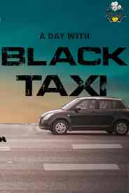 A Day With Black Taxi - A Drugs Based Thriller Tamil Short Film